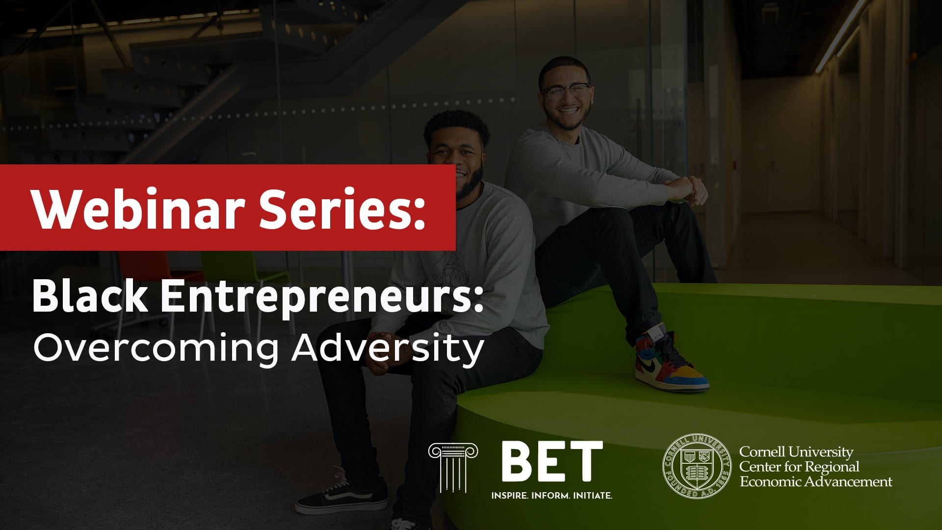 Webinar Series: Black Entrepreneurs: Overcoming Adversity