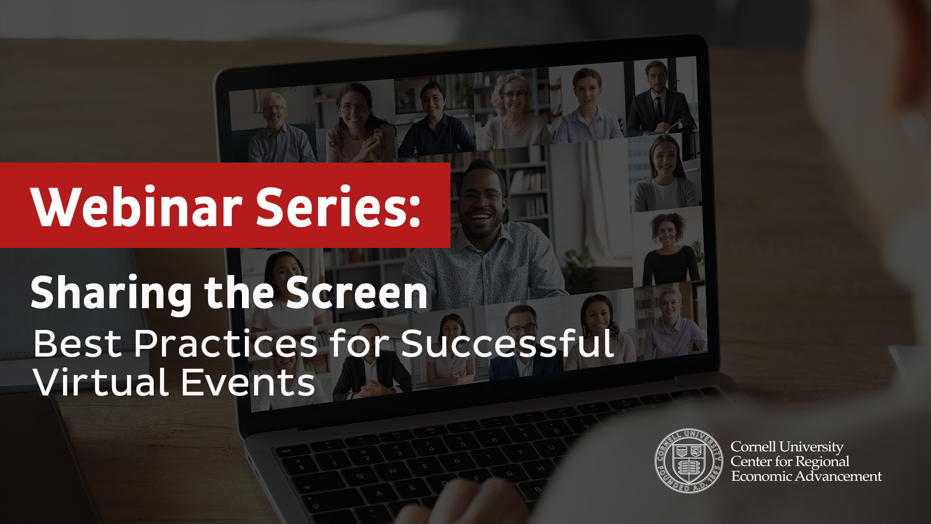 Webinar Series: Sharing the Screen, Best practices for successful virtual events